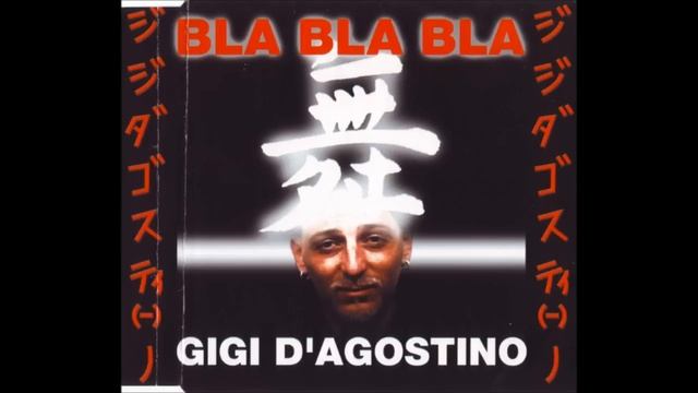 Gigi D'Agostino - Bla Bla Bla (Official Dark Mix)