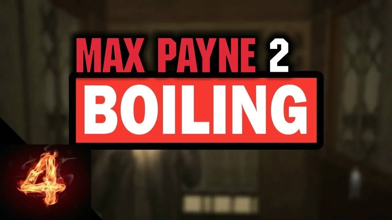 Прохождение Max Payne 2 - Boiling #4 (Мод) ФИНАЛ