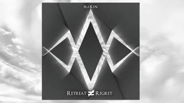 NARIN - RETREAT≠REGRET [OFFICIAL AUDIO] смотреть онлайн