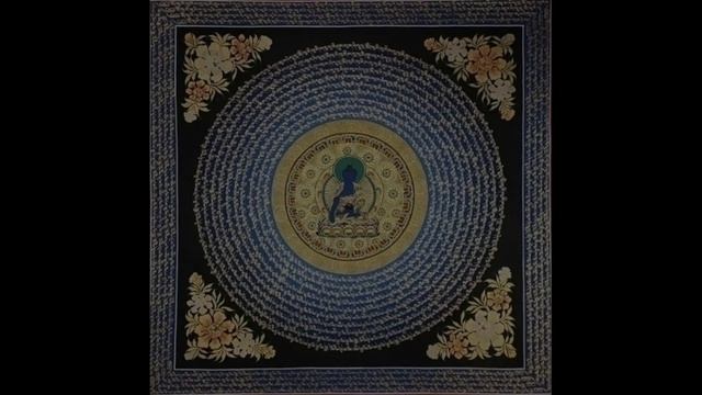 108 мантр Будды Медицины / 108 Medicine Buddha Mantra смотреть онлайн