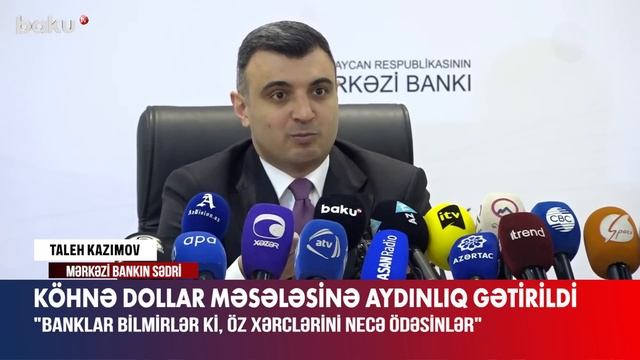Mərkəzi Bank sədri köhnə dollarla bağlı açıqlama verdi смотреть онлайн