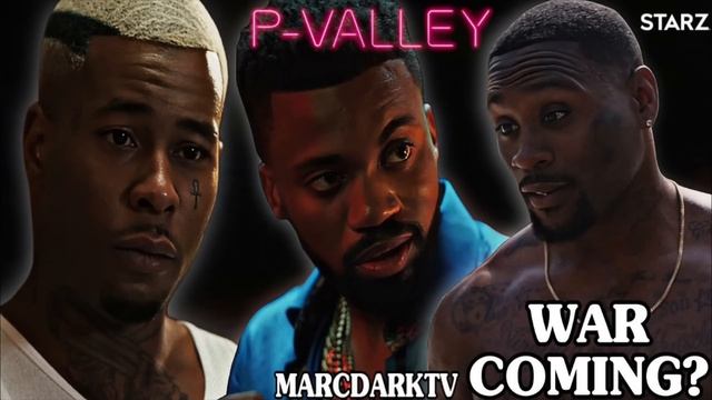 P-VALLEY SEASON 2 IS WAR COMING? MANE & PICO VS LIL MURDA & HVH!!! смотреть онлайн
