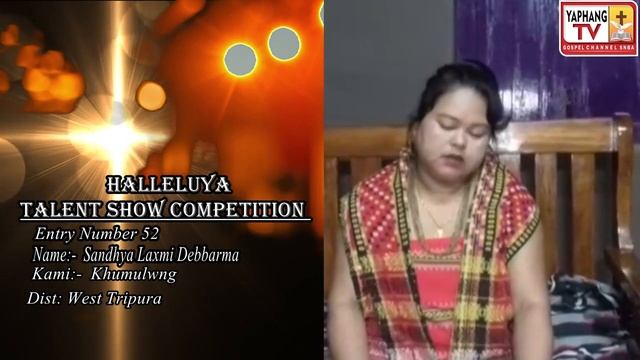 SANDHYA LAXMI DB||HALLELUYA_YAPHANG TV_TALENT SHOW COMPETITION|| ENTRY NUMBER:- 52 смотреть онлайн