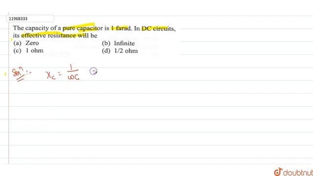 The capacitance of a pure capacitance is `1` farad. In DC circuits, its effective resistance will b смотреть онлайн