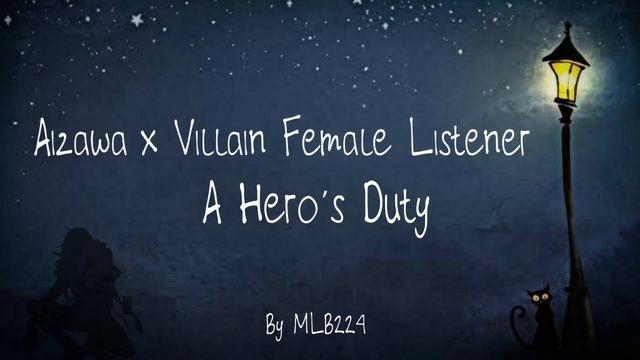 A Hero's Duty - Aizawa x Villain Female Listener | FLUFF | Oneshot | Fanfiction смотреть онлайн