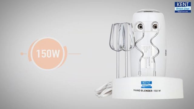 KENT Hand Blender 150W and 300W I Multiple Beaters I 5 variable speed control смотреть онлайн