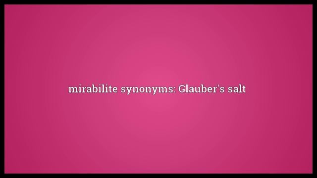 Mirabilite Meaning смотреть онлайн