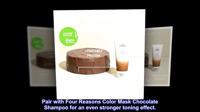 Four Reasons Color Mask - Chocolate - (19 Colors) Toning Treatment, Color Depositing Conditioner, смотреть онлайн