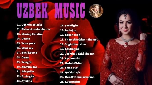 Uzbek Music 2021 - Uzbek Qo'shiqlari 2021 - узбекская музыка 2021 - узбекские песни 2021 смотреть онлайн