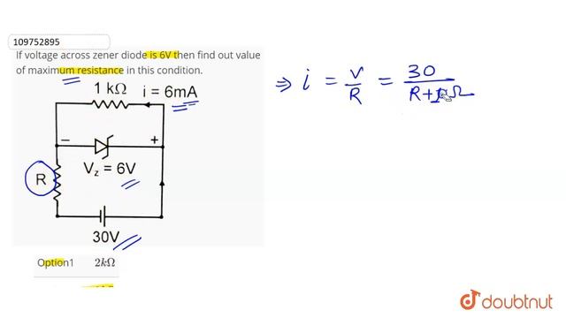 If voltage across zener diode is 6V then find out value of maximum resistance смотреть онлайн