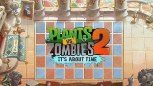 Музыка из локации Renaissance Ages в  PVZ 2