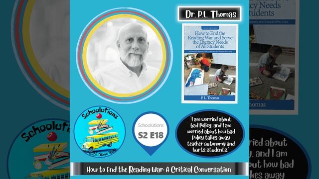S2 E18: How to End the Reading War: A Critical Conversation with Dr. P. L. Thomas смотреть онлайн