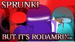 Sprunki, but it's RODAMRIX - horror version  - Among us animation rodamrix | Sprunki