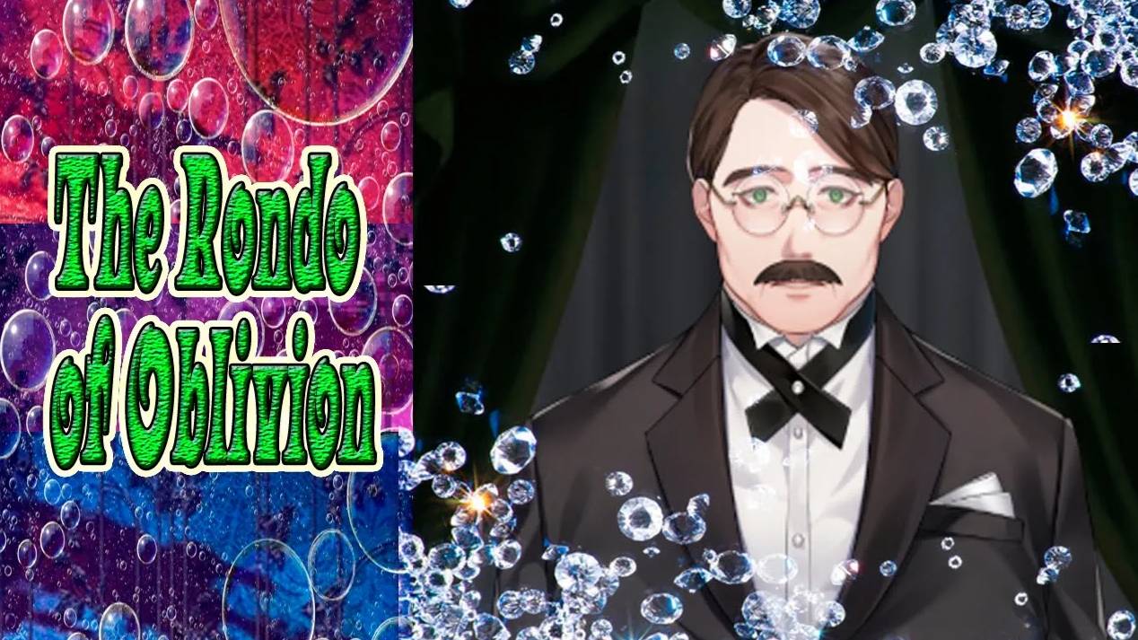 The Rondo of Oblivion / Рондо забвения / Глава 2 / Давайте развеем проклятье?! / 💎