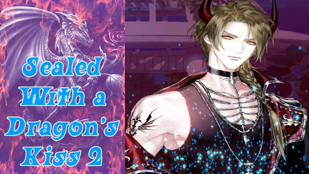 Sealed With a Dragon’s Kiss 2 / Запечатанный Поцелуем Дракона 2 / Глава 9 / Контракт расторгнут /💎