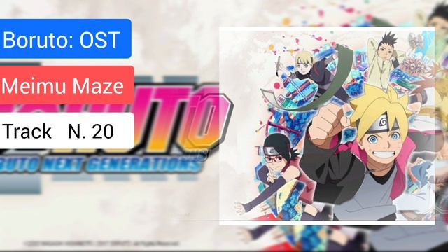Boruto: Naruto next generations - OST | Track 20 | Meimu Maze