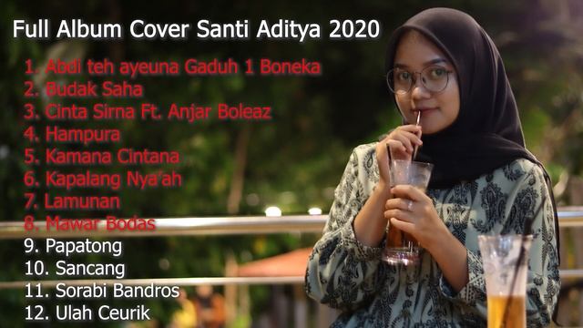 Full Album Cover Sunda Akustik Santi Aditya Ft Anjar Boleaz 2020 смотреть онлайн