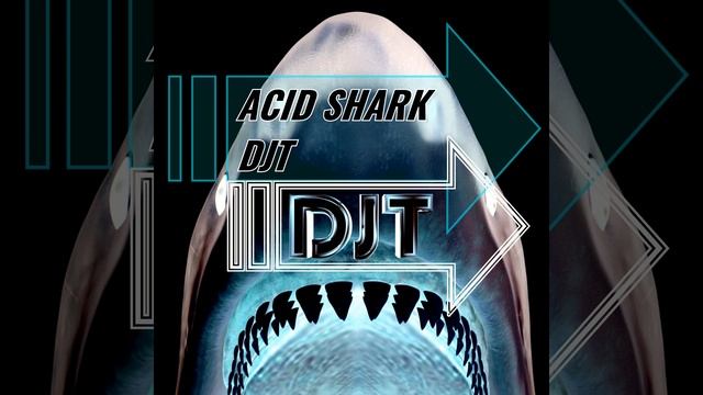 Acid Shark (Radio Edit) смотреть онлайн