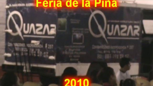 Feria de la piña 2010 LA MAXIMA ESTRUCTURA DISCO QUAZAR смотреть онлайн