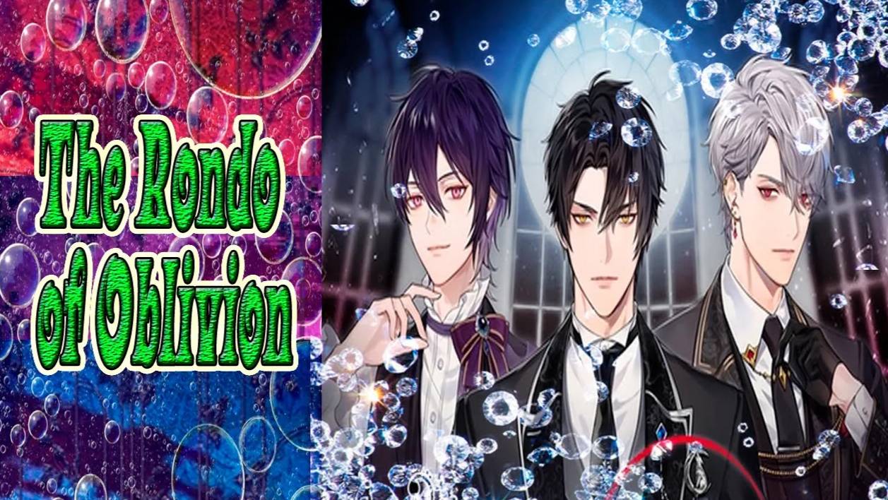 The Rondo of Oblivion / Рондо забвения / Глава 1 / Игра началась / 💎