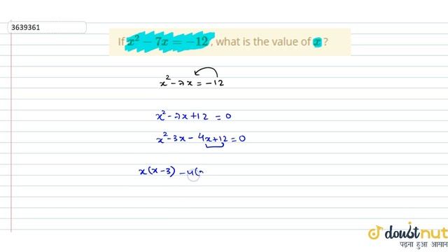 "If `x^2-7x=-12`, what is the value of `x`?" смотреть онлайн