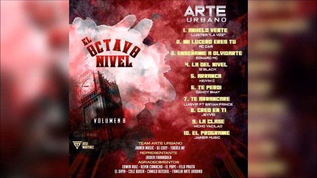 Mc Card . - Mi Lucero Eres Tu - Arte Urbano Volumen 8, El Octavo Nivel смотреть онлайн