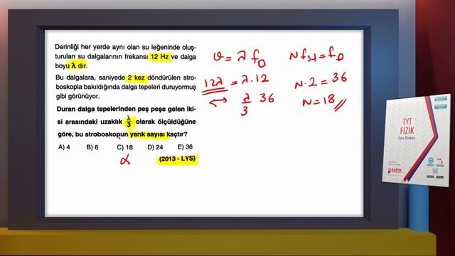 DALGALAR 2 - SU DALGALARI - ÇIKMIŞ SORULAR / TYT - AYT FİZİK 2023 смотреть онлайн