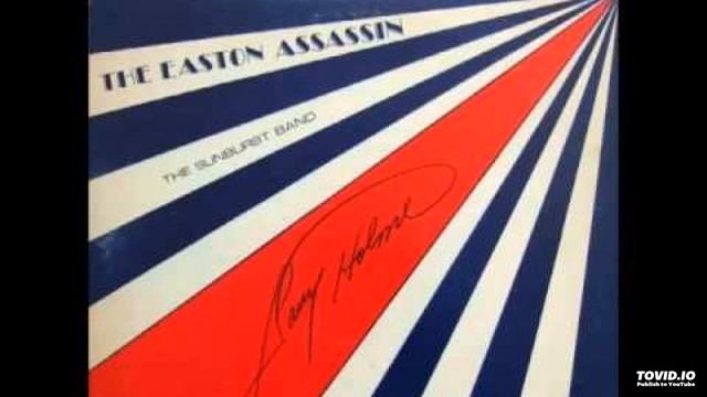 The Sunburst Band - The Eaton Assassin смотреть онлайн