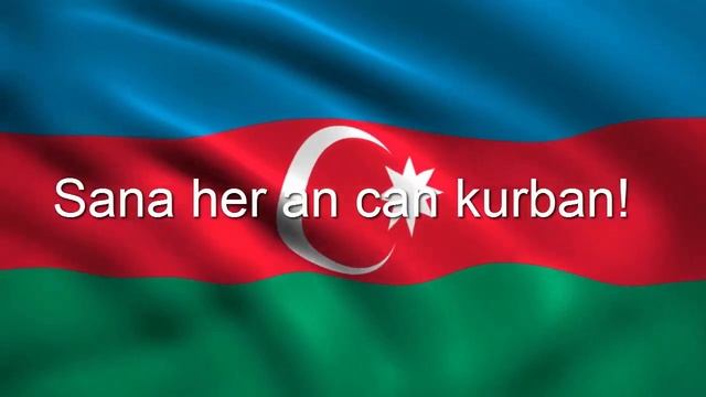 Azerbaycan Milli  Marşı _Azerbaycan Dovlet Himni