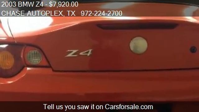 2003 BMW Z4 2.5i for sale in Lancaster, TX 75134 at CHASE AU смотреть онлайн