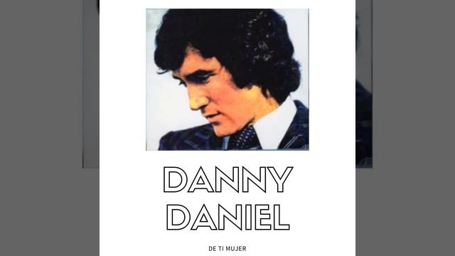 Danny Daniel - No Hay Nada Tan Hermoso смотреть онлайн