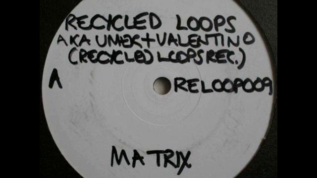 Umek (Recycled Loops) - Matrix смотреть онлайн