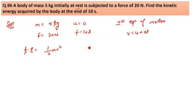 A body of mass 5 kg initially at rest is subjected to a force of 20 N. Find the kinetic energy смотреть онлайн