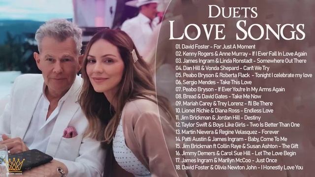 Duets Love Songs ♪ Kenny Rogers , Dolly Parton, David Foster, Olivia Newton John, Lionel Richie смотреть онлайн