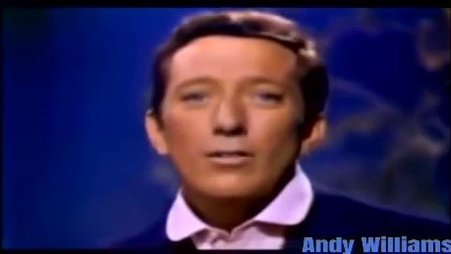 Andy Williams......Dear Heart.
