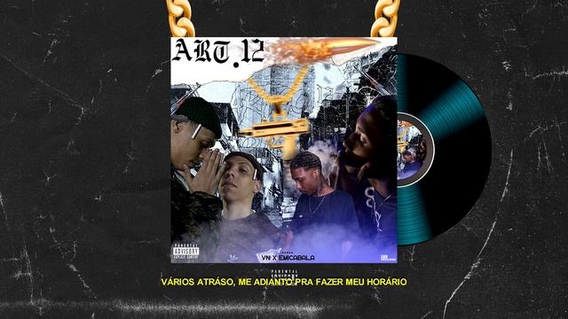 vn - "Art. 12" [feat. Emicabala] смотреть онлайн