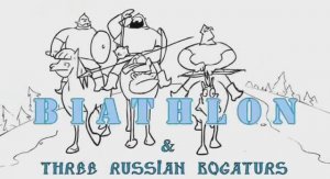 Three Russian Bogaturs-Три богатыря и Биатлон/Three Russian Bogaturs & BIATHLON (animation)