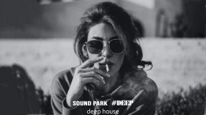 Deep Emotions Mix 2021 | Chillout, Deep House, Vocal House Mix || Soundpark Radio Vol.9