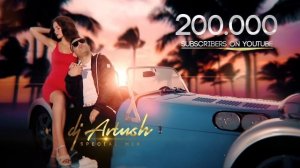 Dj Artush Special Mix 🎧 200,000 Subscriber #YouTube