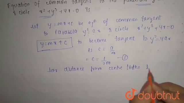 Equation of common tangent to parabola y^2 = 2x and circle x^2 + y^2 + 4x = 0 | 12 | CONIC SECTI... смотреть онлайн