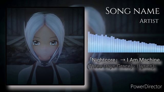 「Nightcore」→ I Am Machine (Three Days Grace) - (Lyrics). смотреть онлайн