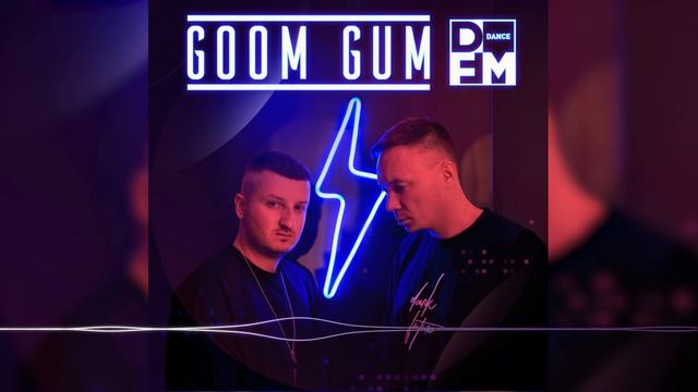 Goom Gum | DFM Show #85 (2021-10-10) смотреть онлайн
