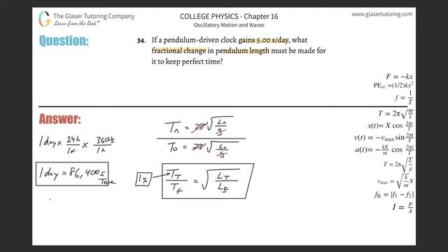 16.34 | If a pendulum-driven clock gains 5.00 s/day, what fractional change in pendulum length must смотреть онлайн