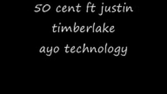50 CENT feat JUSTIN TIMBERLAKE - AYO TECHNOLOGY смотреть онлайн