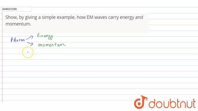 Show, by giving a simple example, how EM waves carry energy and momentum. | 12 | SELF ASSESSMENT... смотреть онлайн