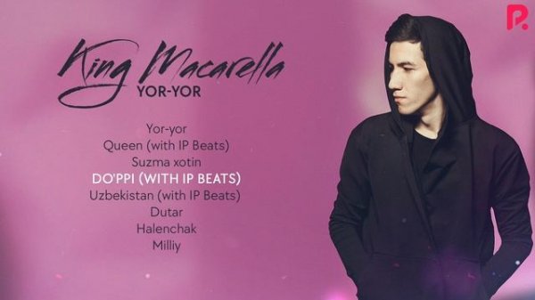 King Macarella - Yor-yor nomli albom dasturi 2020