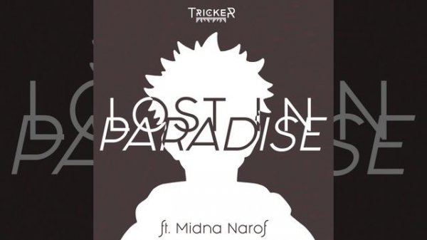 LOST IN PARADISE (From "Jujutsu Kaisen")