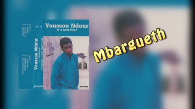 Youssou Ndour - Mbargueth - Album JAMM