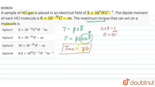 A sample of HCl gas is placed in an electrical field of `3 xx 10^(4)NC^(-1)`. The dipole смотреть онлайн