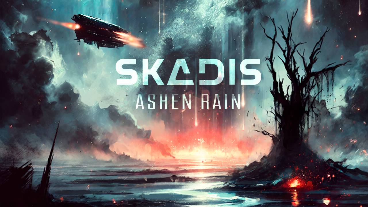 SKADIS - Ashen Rain
